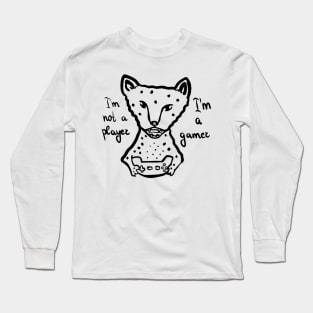 I'm not a player I'm a gamer Long Sleeve T-Shirt